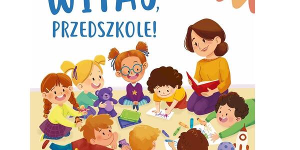 ksiazki-o-przedszkolu-17-tytulow-ktore-pomoga-twojemu-dziecku-w-adaptacji-2473733.jpg